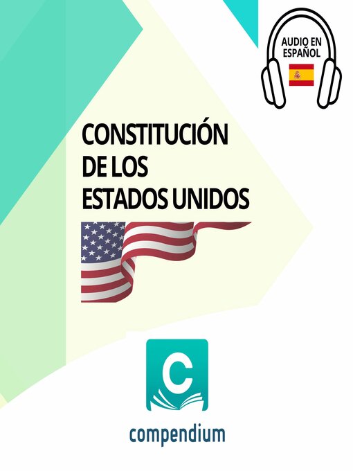 Title details for Constitución de los Estados Unidos by Compendium Ediciones Jurídicas - Available